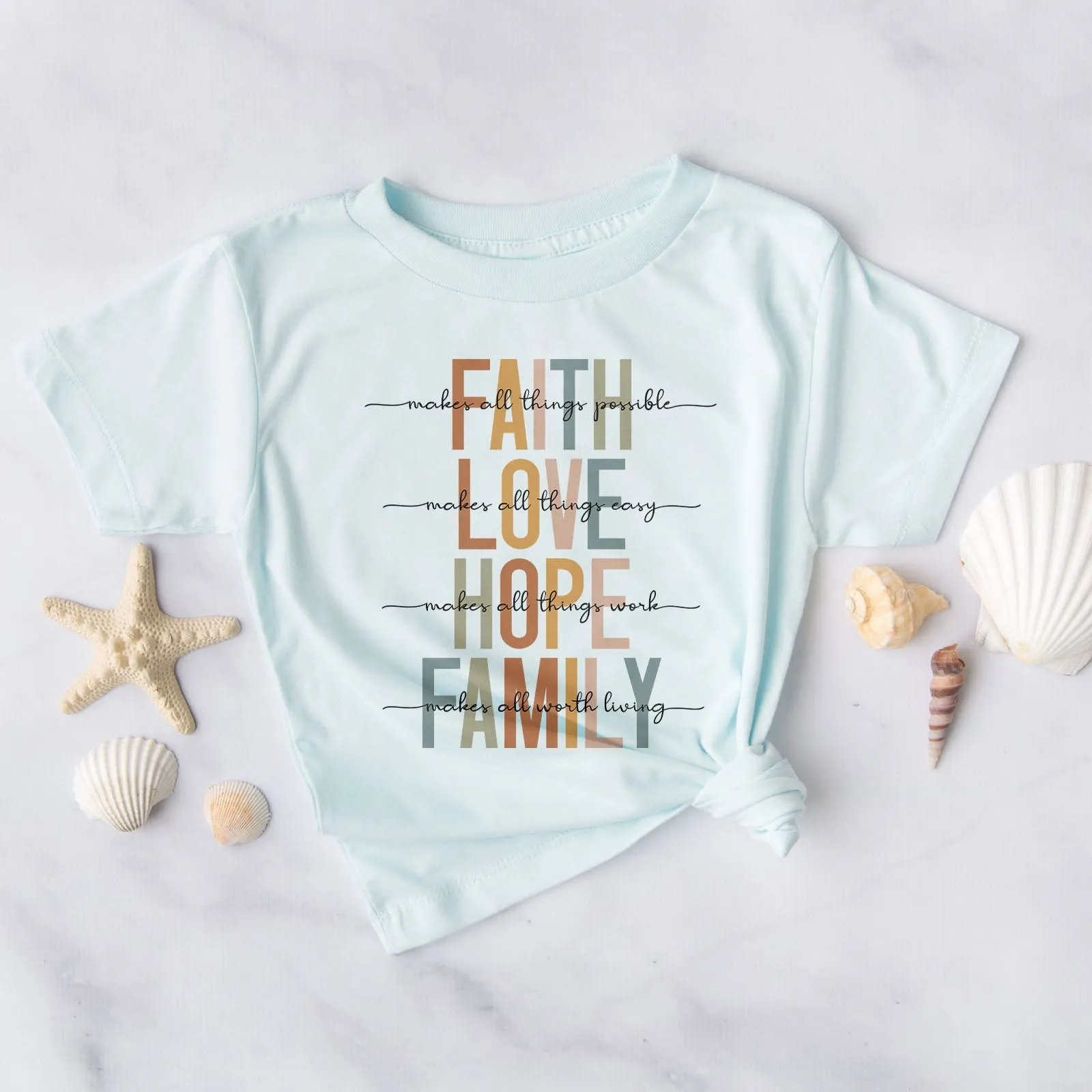 Faith Love Hope Family Tee